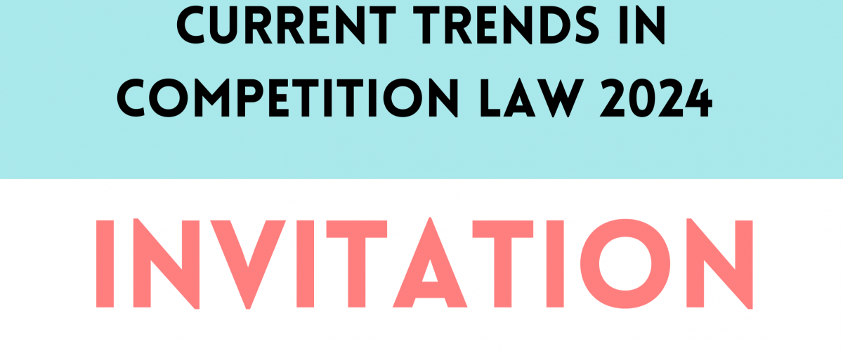 invitation - Current Trends in Competition Law 2024